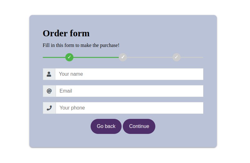 Multiple step order form.