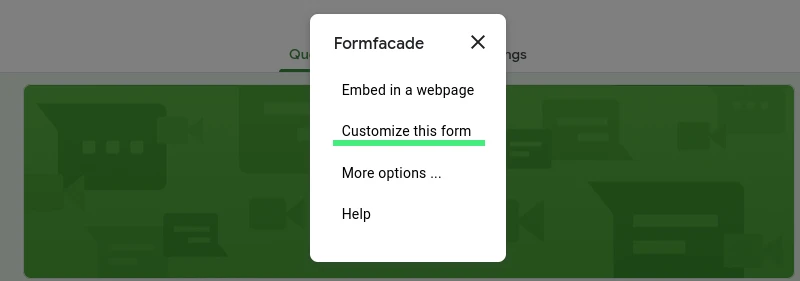 Select Customize this form option